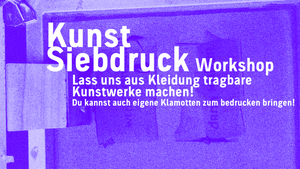 Siebdruck Workshop
