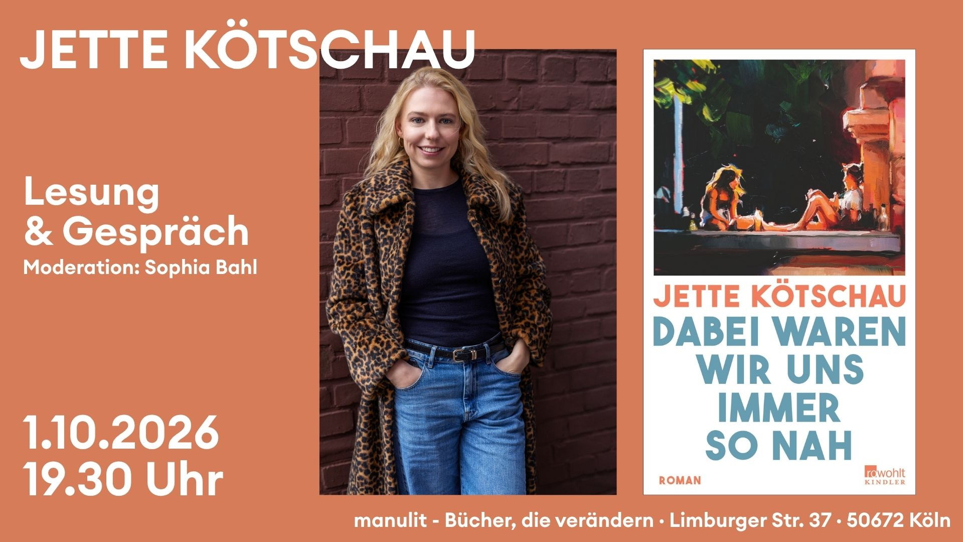 Lesung - "Dabei waren wir uns immer so nah" von Jette Kötschau