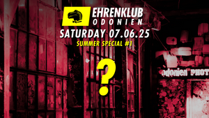 EhrenKlub in Odonien #21 - Summer Special #1