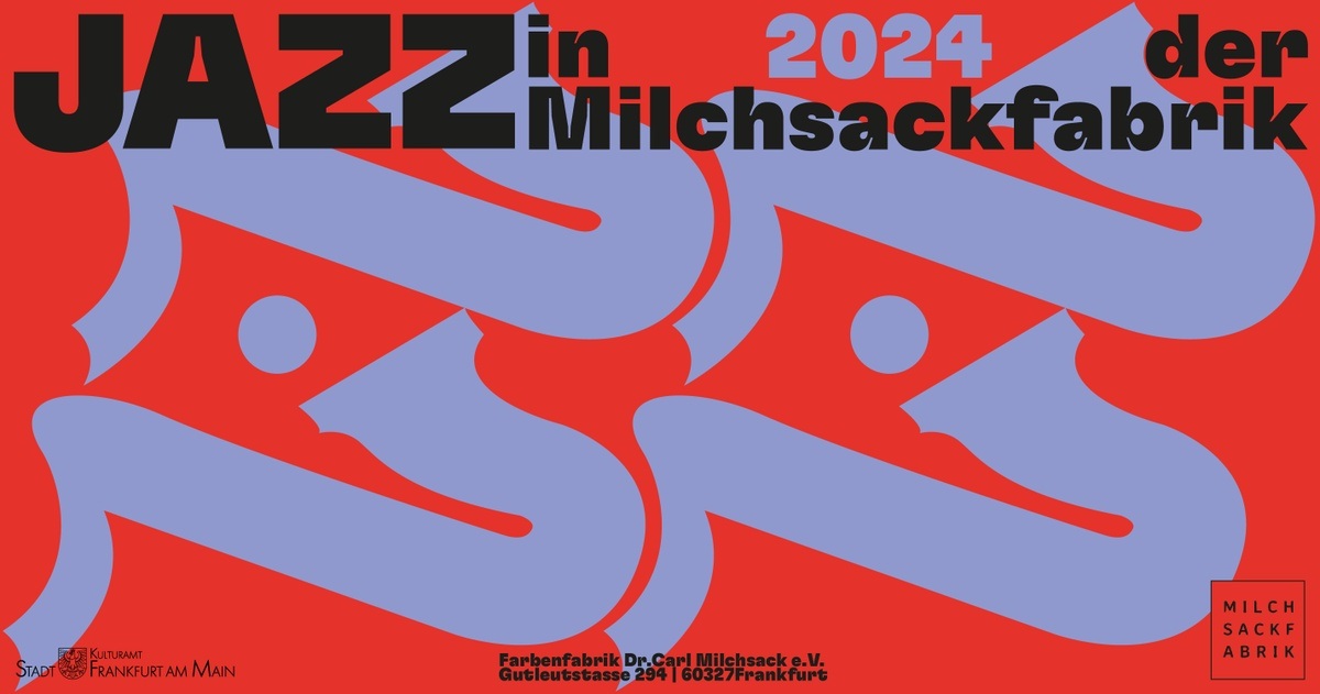 Jazz in der Milchsackfabrik