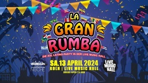 La Gran Rumba - Live Music Hall, Köln