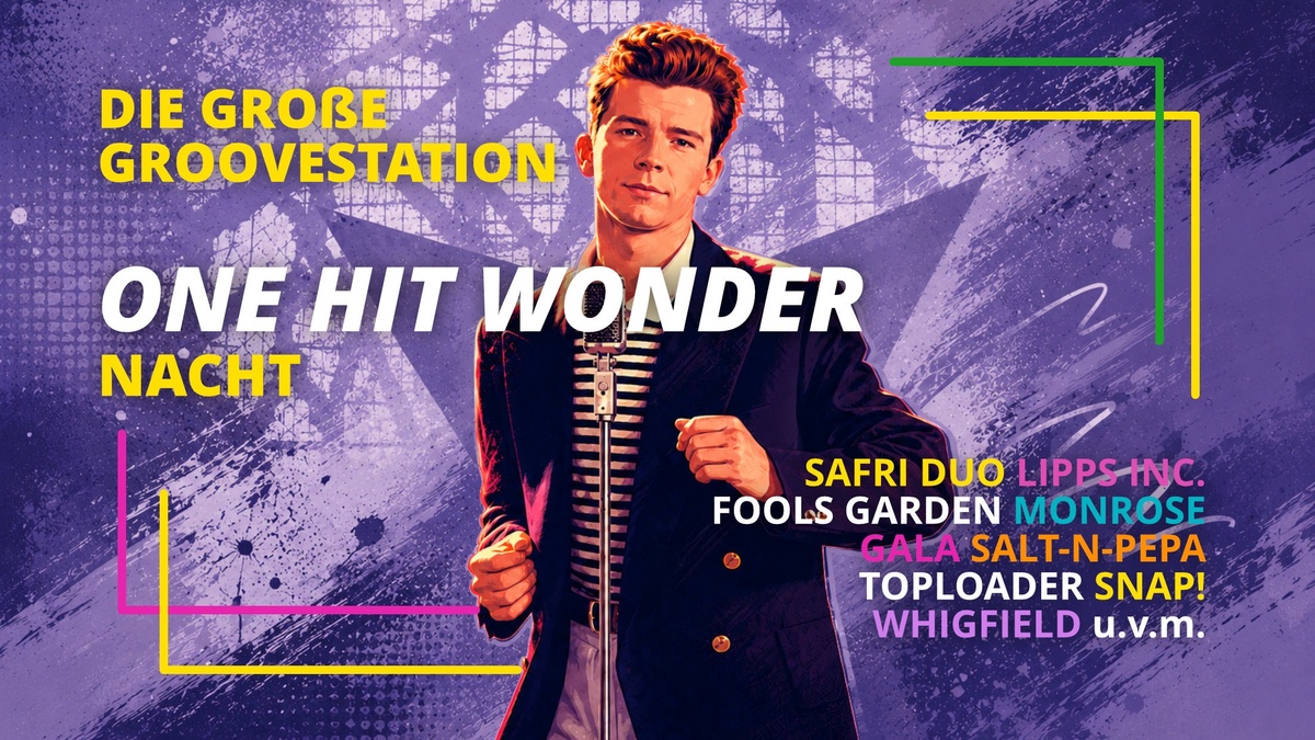 Die große GrooveStation One-Hit-Wonder Nacht