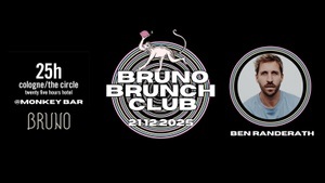 BRUNO BRUNCH CLUB #4