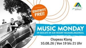 Chapeau Klang zum Music Monday im Seecafé im DJH Resort