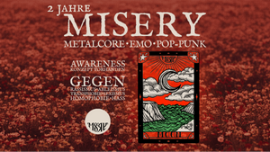 Misery - 2 Jahres Jubiläum - 2 Floors Misery X Thnks Fr Th Mmrs