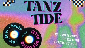 TanzTide // Disko für alle