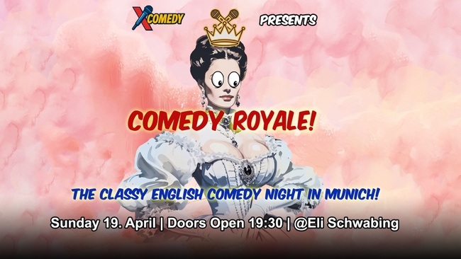 Comedy Royale! An English Comedy Show with Class