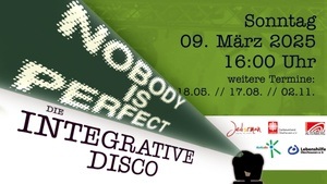 Nobody is Perfect - Die integrative Disco in Oberhausen