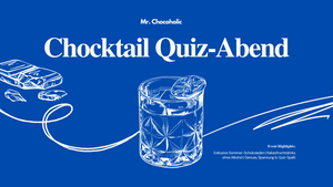 Schokoladen Tasting - Chocktail Quiz-Abend - in Dortmund