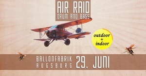 AIR RAID Drum & Bass Indoor + Outdoor