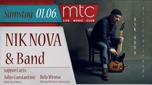 Nik Nova & Band (support: John Constantine, Bela Wrona)