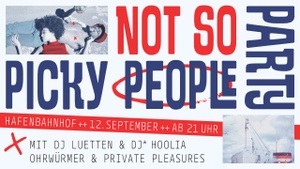 NOT SO PICKY PEOPLE PARTY
