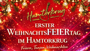 1. WeihnachtsFEIERtag im Hamtorkrug!