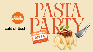 Pre Marathon Pasta Party- Carbo Loading im café drrüsch X stadtfreunde