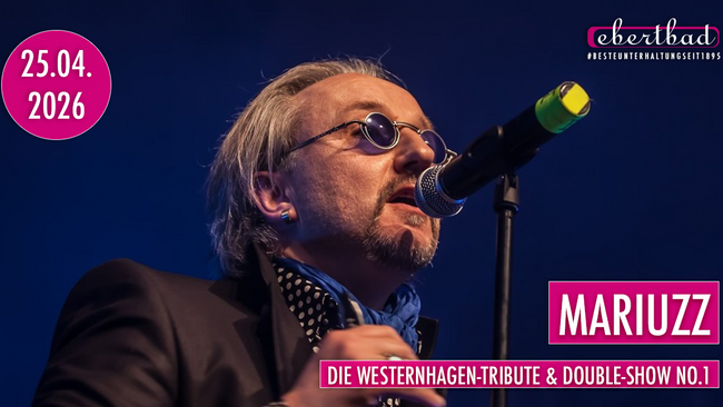 Mariuzz - Die Westernhagen-Tribute & Double-Show No.1