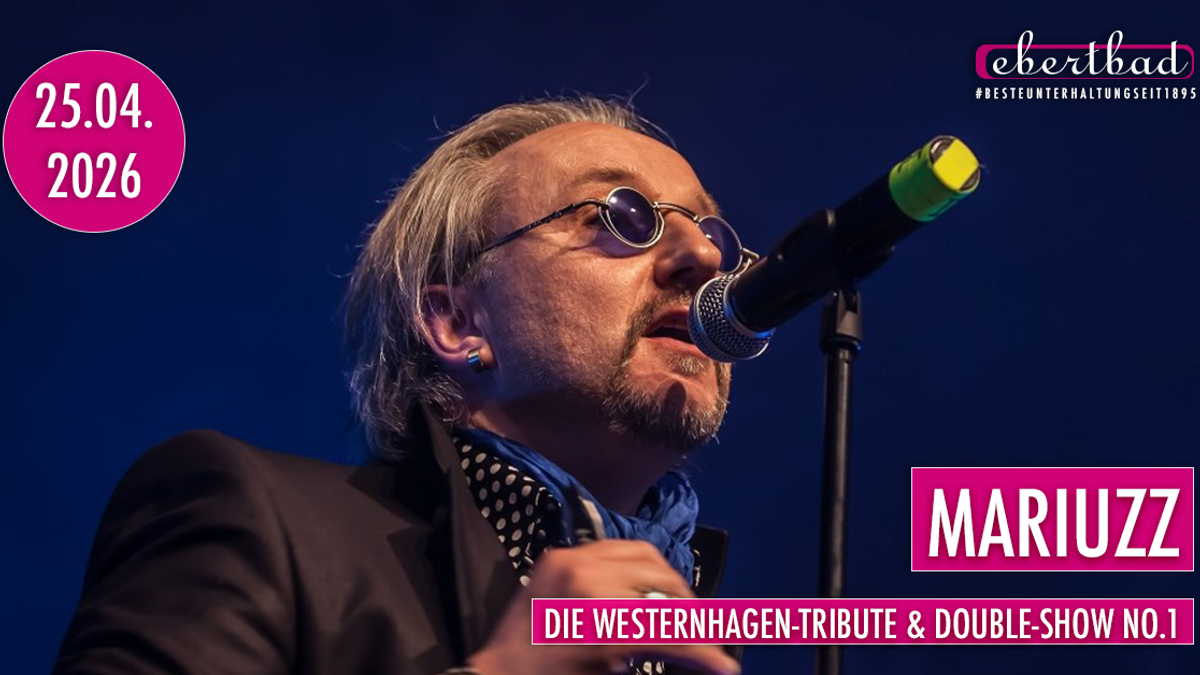 Mariuzz - Die Westernhagen-Tribute & Double-Show No.1