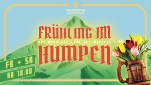 💐 FRÜHLING IM HUMPEN 🍺