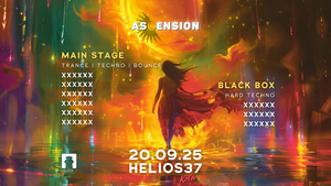 Ascension w/ XXXXXX & more at Helios37