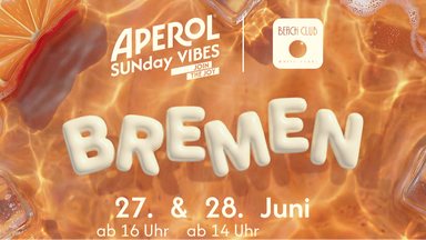 APEROL SUNday VIBES // Sonntag, 28. Juni 2026