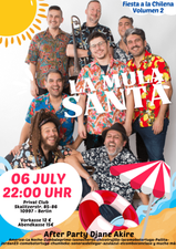 Fiesta A La Chilena Vol. 2 - Live: La Mula Santa + Aftershowparty w/ DJane Akire