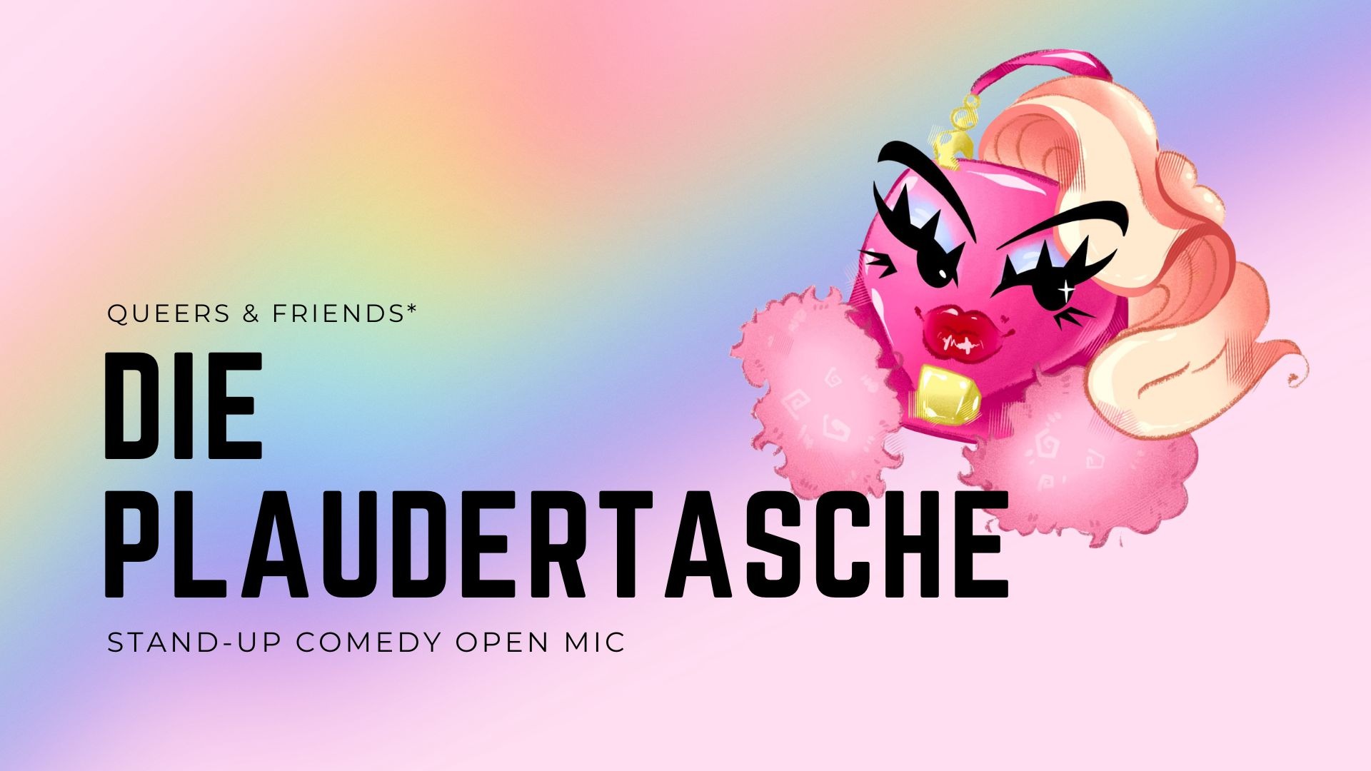 DIE PLAUDERTASCHE - das erste Stand-up Comedy Open Mic für queere Comedians und Friends in München! Eintritt frei!