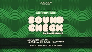 Quizlabor präsentiert: Soundcheck - Das Musikquiz