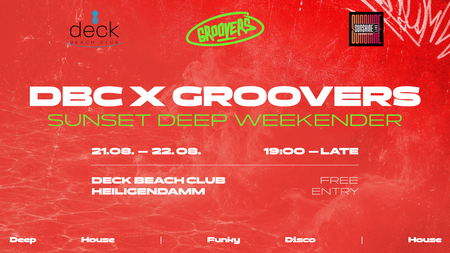 DECK BEACH CLUB X GROOVERS - Sunset Deep Weekend