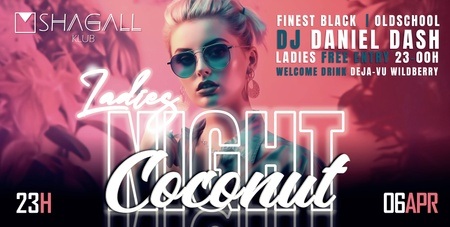COCONUT 2.0 - LADIES NIGHT