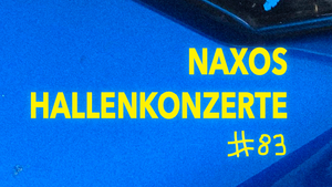 83. Naxos Hallenkonzert