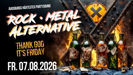ROCK x METAL x ALTERNATIVE FRIDAY