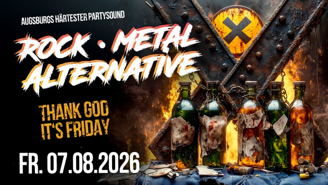 ROCK x METAL x ALTERNATIVE FRIDAY