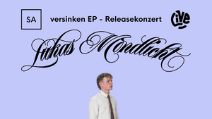 Konzert mit Lukas Mondlicht + Flieder