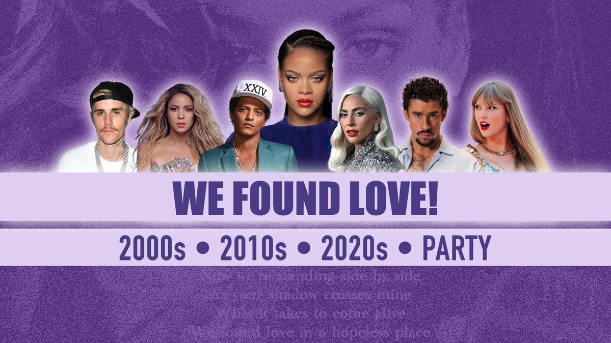 We Found Love! • 2000s, 2010s, 2020s - Pop Hits Party
