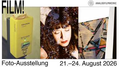 "FILM!" - Foto-Ausstellung der Analogfilmwerke