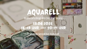 Aquarell Workshop at Kiosk Amor