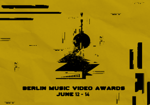 Berlin Music Video Awards 2024 - präsentiert von Rausgegangen