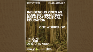 Lecture: Indigenous Zines as Counter-Discursive Forms of Political Education