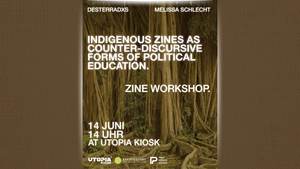 Lecture: Indigenous Zines as Counter-Discursive Forms of Political Education