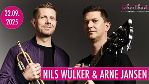 Nils Wülker & Arne Jansen - "Closer – live in concert"