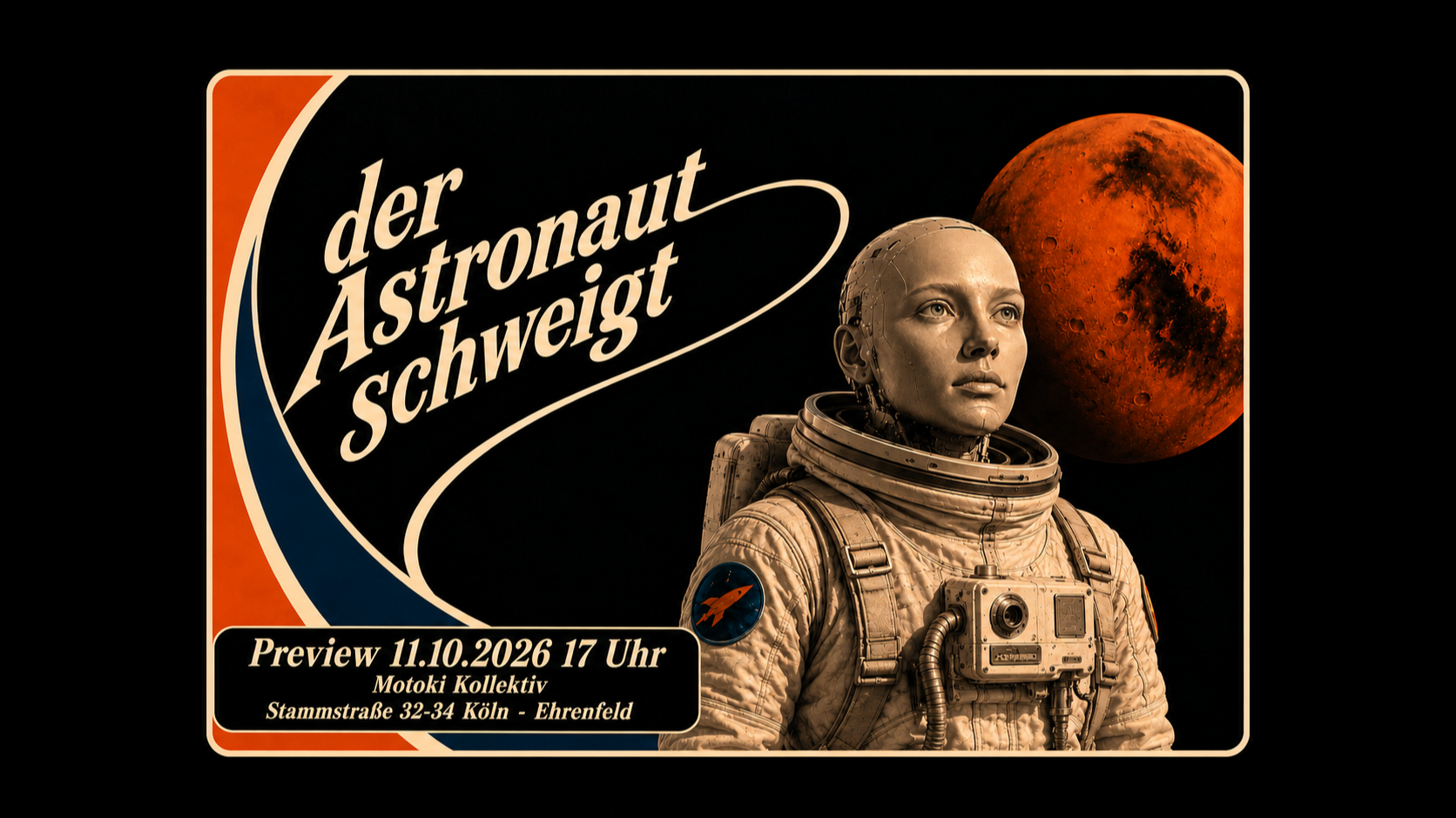 Am 30. Mai ist der Weltuntergang- Preview "der Astronaut schweigt"