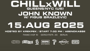 East West Session feat.  Chill x Will (New York, US) & John Known (Hamburg, DE)