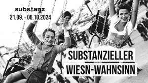 Substanzieller Wiesn-Wahnsinn 2024