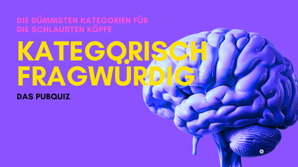 Kategorisch Fragwürdig - Das Pubquiz