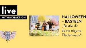 MITMACHAKTION: "Halloween-Basteln"
