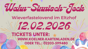 `WahnSinnischJeck` 2026 -Altweiber Für Alle Jecken Ab 25