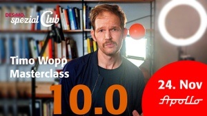 Timo Wopp • Work Hard. Play Hard. • Best of • Die Timo Wopp Masterclass 10.0 live in DESiMOs spezial Club im Apollo