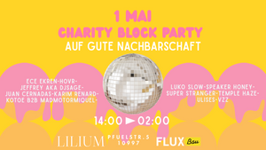 1. MAI- CHARITY BLOCK PARTY | AUF GUTE NACHBARSCHAFT