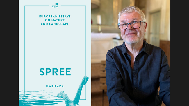 „Spree - Essays über Natur und Landschaft in Europa“ - Lesung & Gespräch mit Uwe Rada