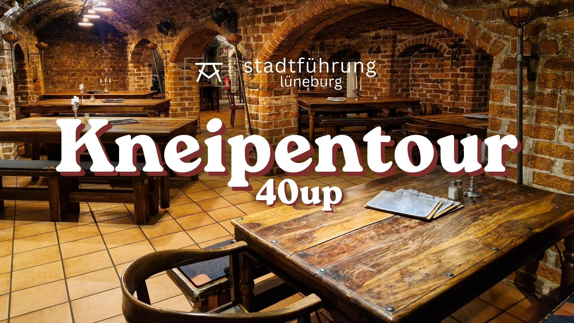 Lüneburger Kneipentour - für alle 40up