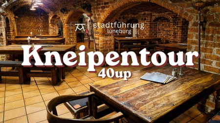 Lüneburger Kneipentour - für alle 40up